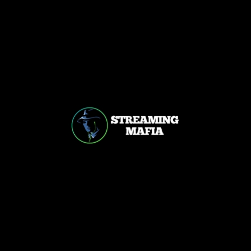 Streaming Mafia